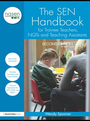cover image of The SEN Handbook for Trainee Teachers, NQTs and Teaching Assistants